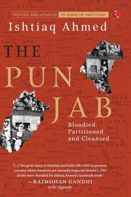 THE PUNJAB: Bloodied, Partitioned and Cleansed