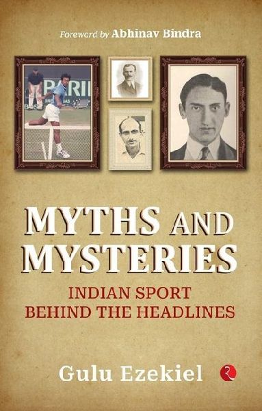 Myths and Mysteries Indian Sports