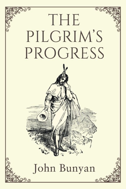 The Pilgrims Progress