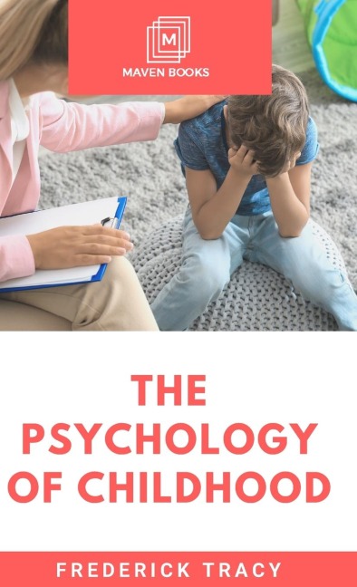 The Psychology of Childhood