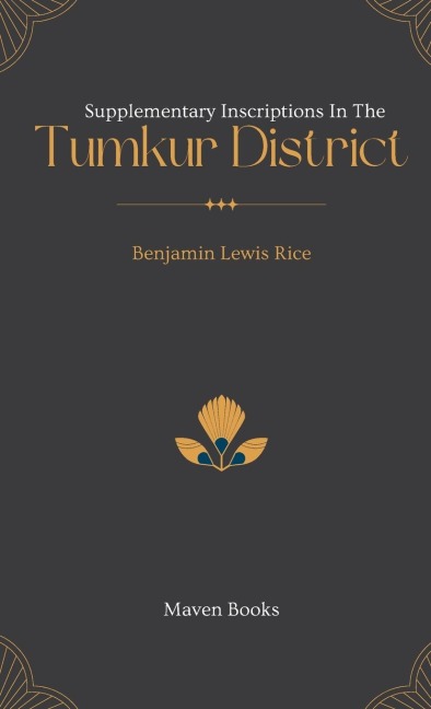 Supplementary Inscriptions In The TUMKUR DISTRICT