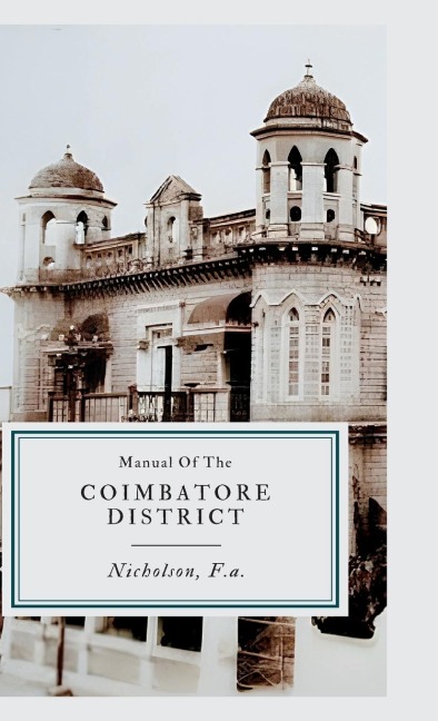 Manual of The COIMBATORE DISTRICT