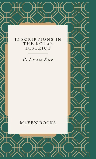 INSCRIPTIONS IN THE KOLAR DISTRICT
