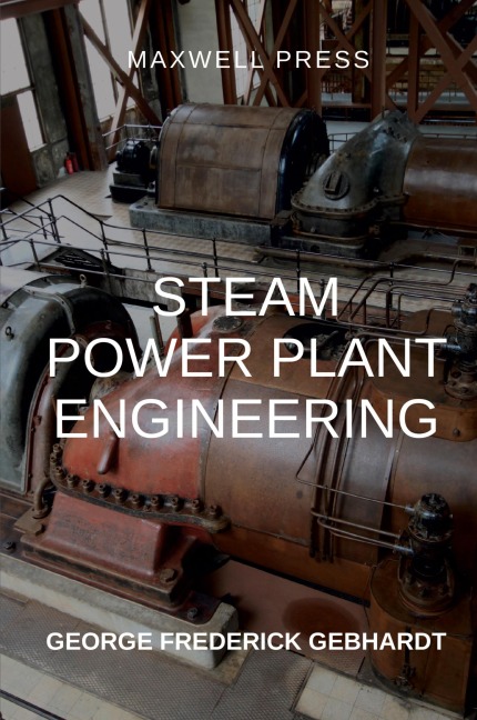 Steam Power Plant Engineering