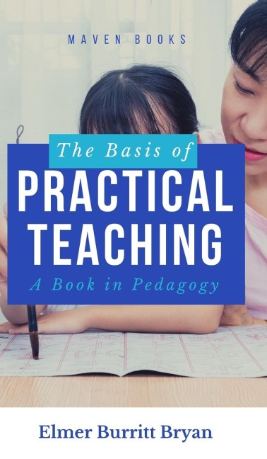 The Basis of Practical Teaching