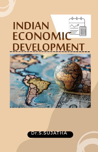 INDIAN ECONOMIC DEVELOPMENT
