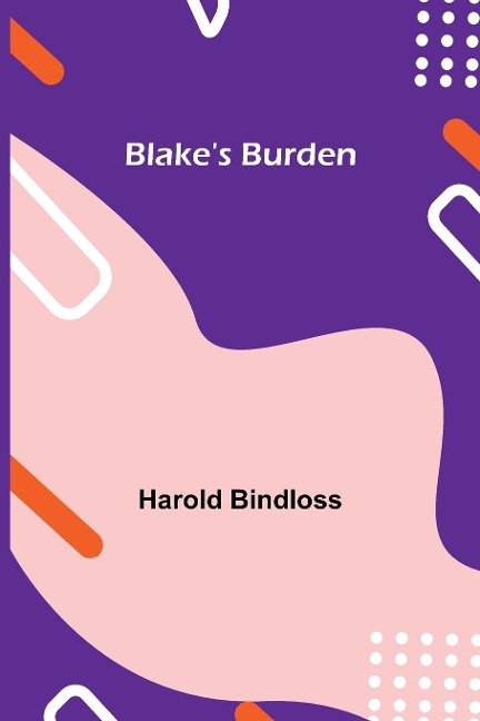 Blakes Burden