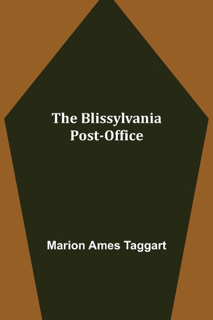 The Blissylvania Post-Office