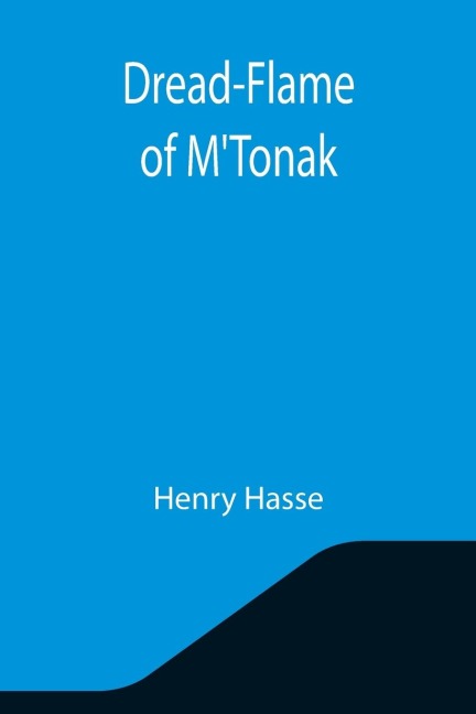 Dread-Flame of MTonak