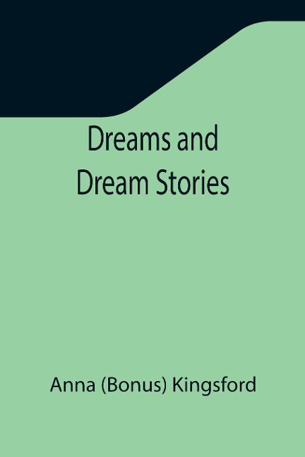 Dreams and Dream Stories