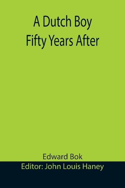 A Dutch Boy Fifty Years After