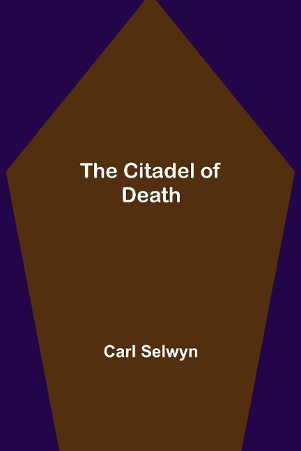 The Citadel of Death