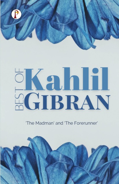 Best of Khalil Gibran