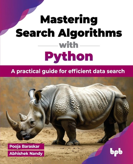 Mastering Search Algorithms with Python: A practical guide for efficient data search (English Edition)