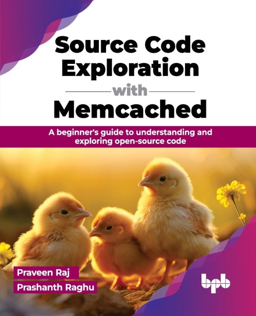 Source Code Exploration with Memcached: A beginners guide to understanding and exploring open-source code (English Edition)