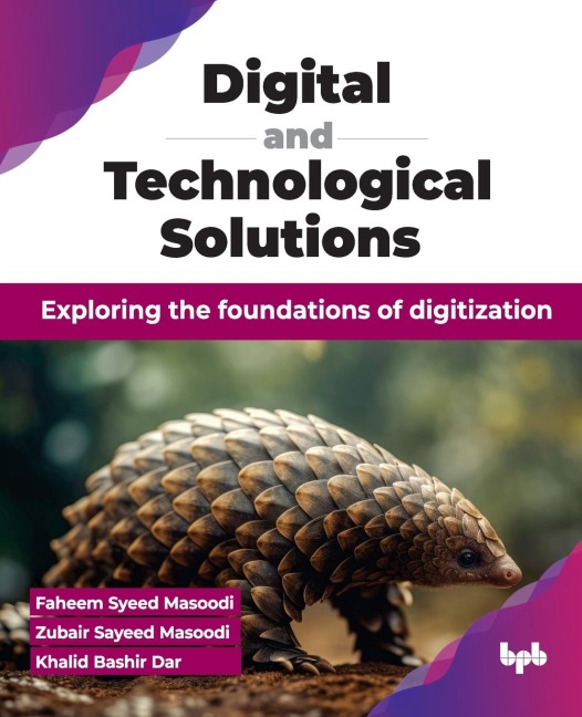 Digital and Technological Solutions: Exploring the foundations of digitization (English Edition)