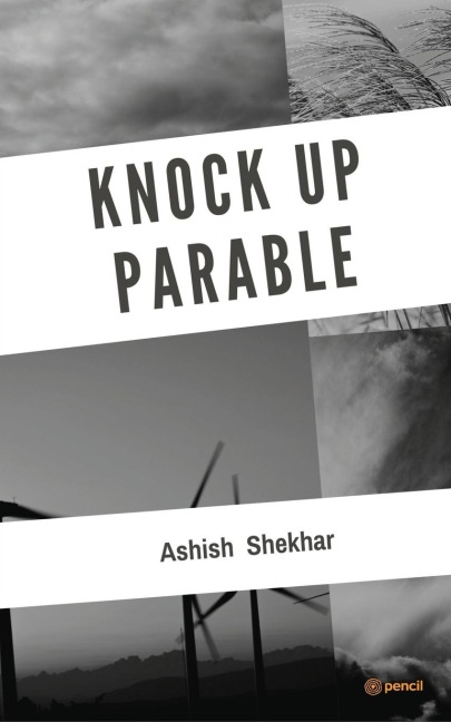 Knock Up Parable: From Here To Beyond