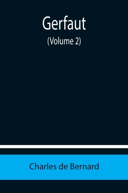 Gerfaut (Volume 2)