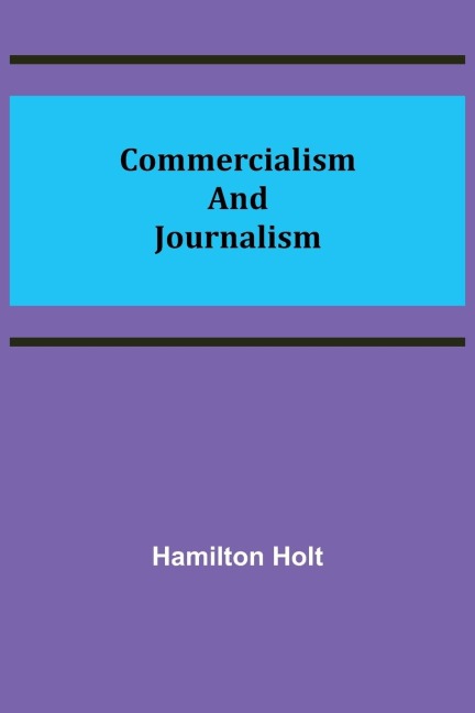 Commercialism and Journalism