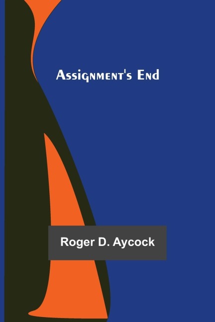 Assignments End