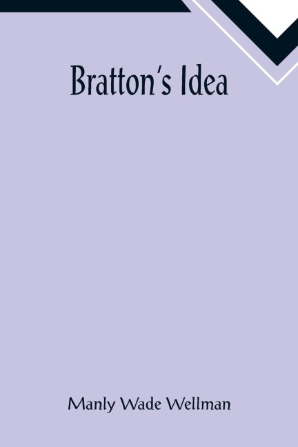 Brattons Idea