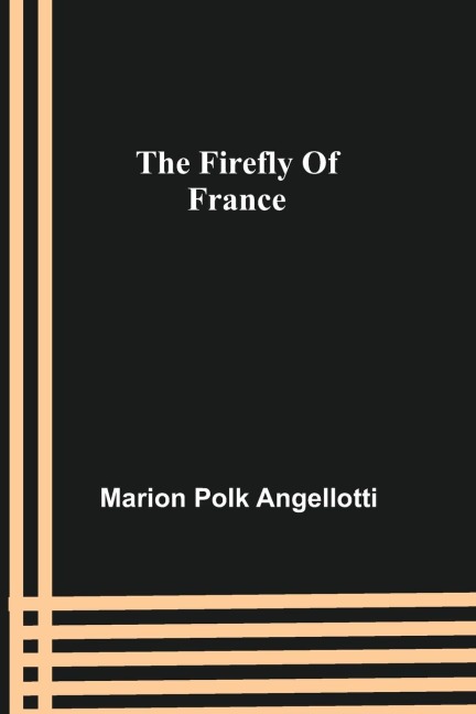 The Firefly Of France