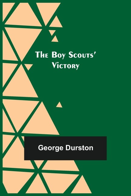 The Boy Scouts Victory