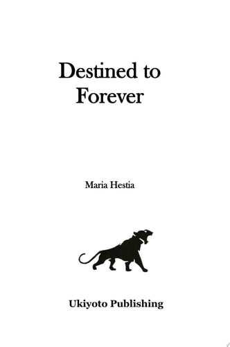 Destined to Forever