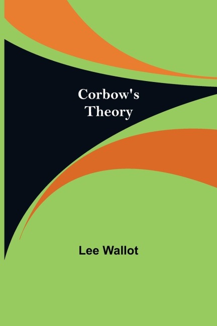 Corbows Theory