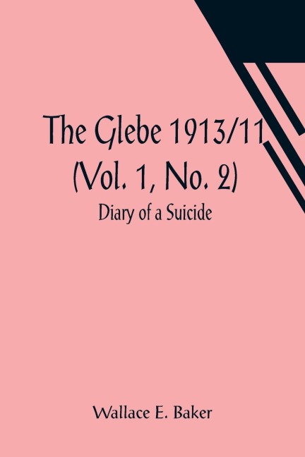The Glebe 1913/11 (Vol. 1, No. 2): Diary of a Suicide