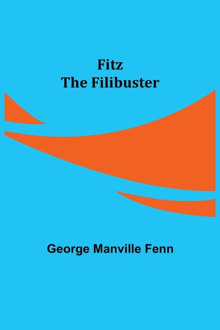 Fitz the Filibuster