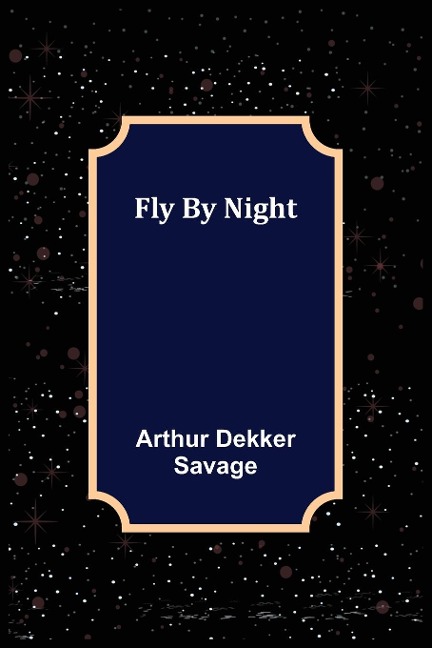 Fly By Night