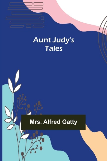 Aunt Judys Tales