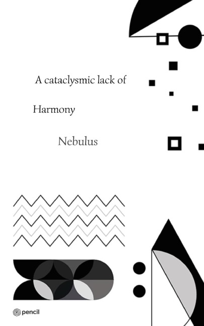 A cataclysmic lack of Harmony