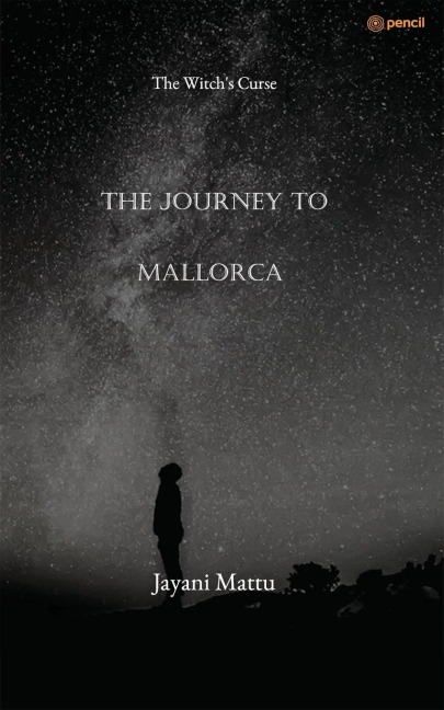 THE JOURNEY TO MALLORCA: The Witchs Curse