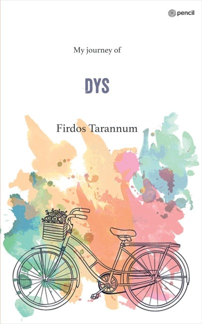 DYS: My journey of