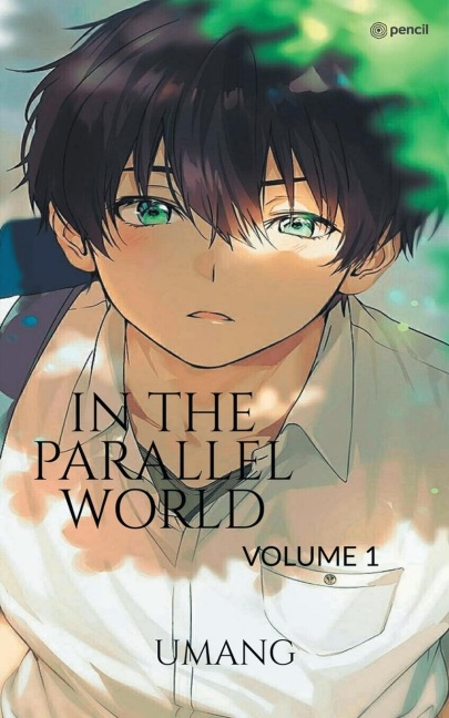 In The Parallel World: VOLUME: 1