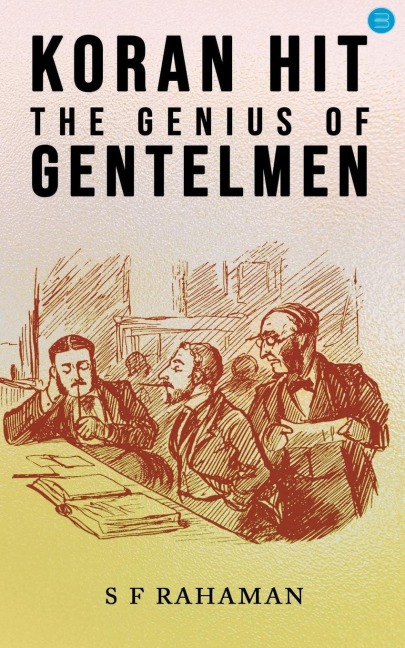KORAN HIT THE GENIUS OF GENTLEMEN