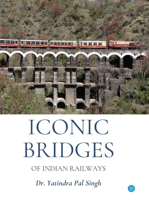 Iconic Bridges of Indian Railways