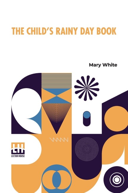The Childs Rainy Day Book