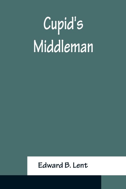 Cupids Middleman