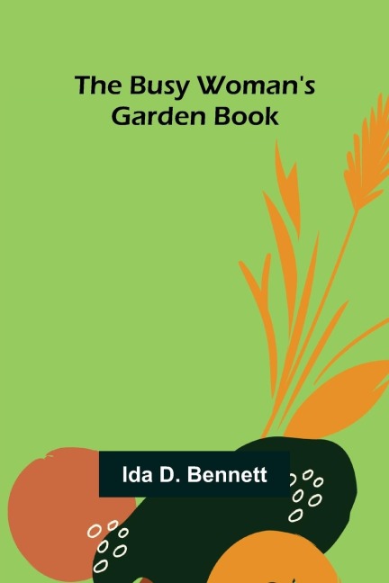 The Busy Womans Garden Book