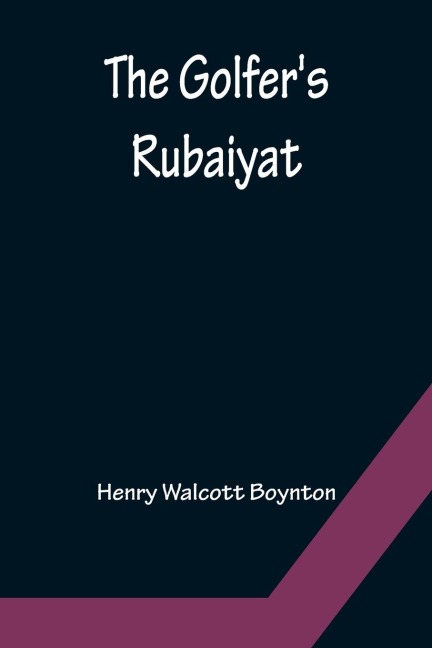 The Golfers Rubaiyat
