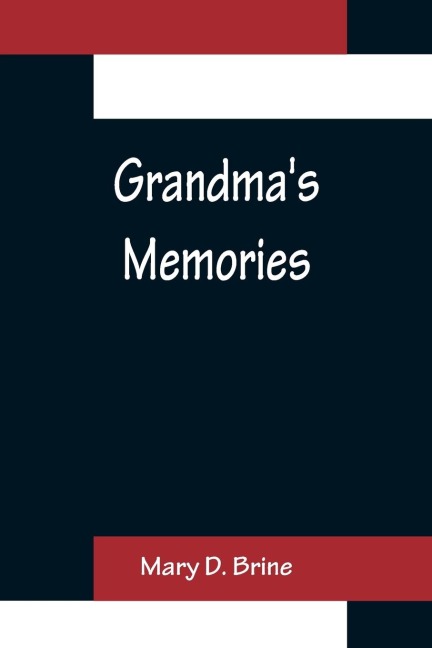Grandmas Memories