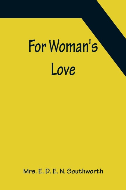 For Womans Love
