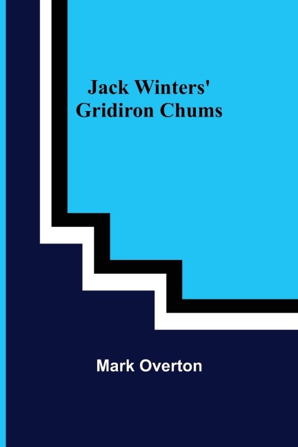 Jack Winters Gridiron Chums