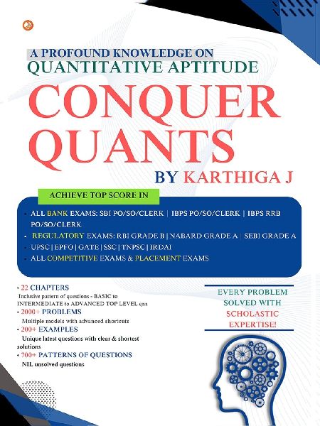 Conquer Quants: A Profound Knowledge On Quantitative Aptitude