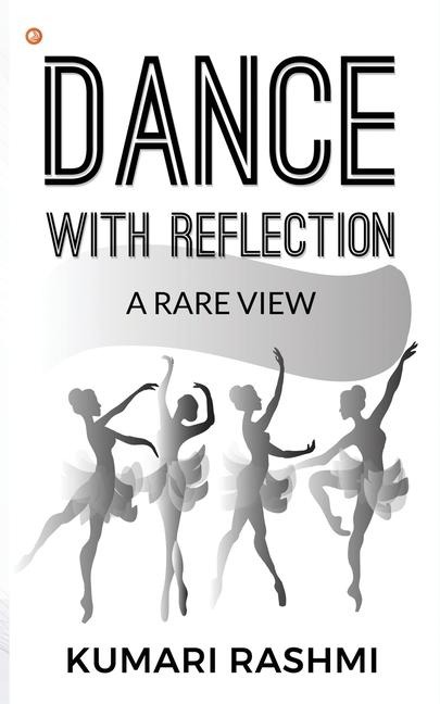 Dance With Reflection: A Rare View