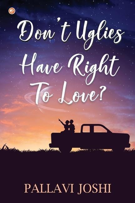 Dont Uglies have Right to Love?