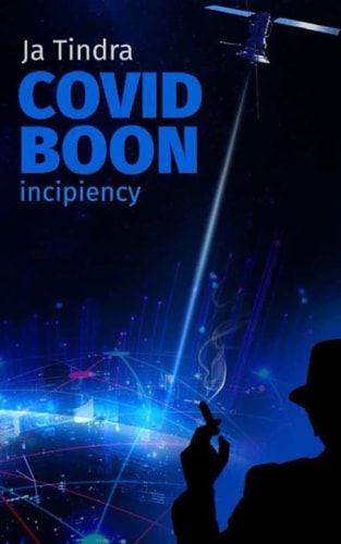 Covid Boon Incipiency